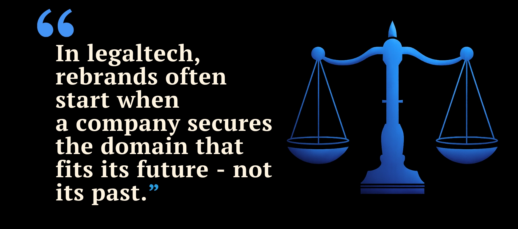 Domain Name Strategy in Legaltech: What Rebrands Reveal About Positioning and Trust